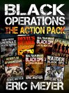 Imagen de portada para Black Operations--The Spec-Ops Action Pack (7 Full Length Books)
